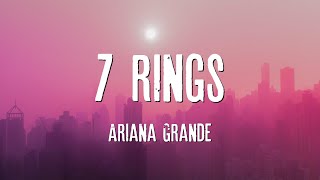 7 rings  Ariana Grande Lyrics [upl. by Niuqaoj972]