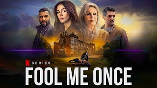 Fool Me Once Season 1 All Episodes Fact  Michelle Keegan Adeel Akhtar  Review And Fact [upl. by Riamo]