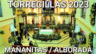 TORRECILLAS MICHOACAN 2023  Mañanitas  Alborada 2023 [upl. by Esteban346]