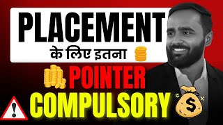 PLACEMENT के लिए इतना POINTER COMPULSORY ENGINEERINGPRADEEP GIRI SIR [upl. by Vinna]