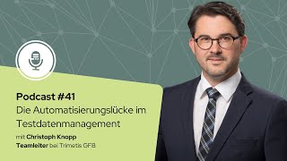 41 Die Automatisierungslücke im Testdatenmanagement [upl. by Hippel]