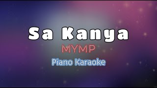 SA KANYA  MYMP KARAOKE PIANO VERSION [upl. by Rebmaed12]