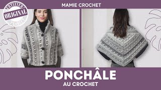 Comment faire un CHÂLE PONCHO TOUTES TAILLES ORIGINAL AU CROCHET TUTO PAS A PAS mamiecrochet [upl. by Ali902]