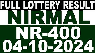 KERALA LOTTERY NIRMAL NR400  LIVE LOTTERY RESULT TODAY 04102024  KERALA LOTTERY LIVE RESULT [upl. by Adiaros]