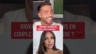 Giovanni toujours en couple avec Clarysse 💑 [upl. by Acinomad]