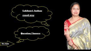 Lakhnavi Andaaz  लखनवी अंदाज़  QuestionAnswer  Class 10  Kshitij  Chapter 11  Mrs Saini [upl. by Leod]