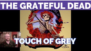 The Grateful Dead  Touch of Grey  Reaction [upl. by Geoff]