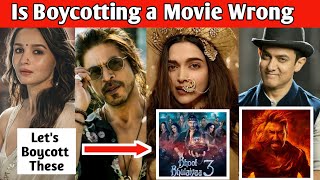 Is Boycotting a Movie Wrong  Boycott Singham Again  Boycott Bhool Bhulaiyaa 3  Boycott Bollywood [upl. by Rasec323]