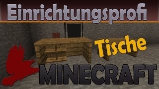 »Wie baut man Tische«  Einrichtung mit Möbeln  Minecraft  FTB  Nynzal [upl. by Xela545]