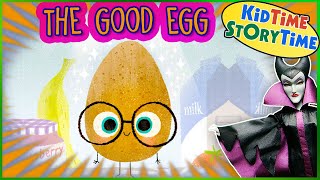 The Good Egg 🥚Read Aloud for Kids 📙a story about being GOOD to yourself [upl. by Aisile165]