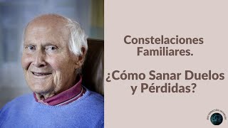 Constelaciones Familiares ¿Cómo Sanar Duelos y Pérdidas🐘💫🙌🏻 [upl. by Bernadina]