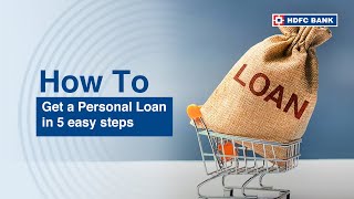 Get Personal Loan Online In 5 Easy Steps  How To Get Instant Personal Loan Online HDFC Bank [upl. by Beilul]