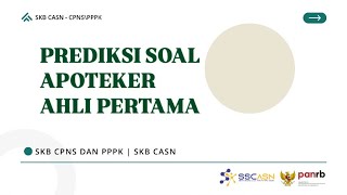 PREVIEW PREDIKSI SOAL APOTEKER AHLI PERTAMA TERBARU 2024 CPNS PPPK [upl. by Ettenna]