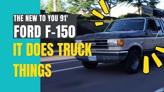 The New to You 91 F150 [upl. by Pillihp]