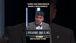 Lagomarsino quot¡Hubo una negligencia grave e inexcusablequot  Sin Filtros T4 69 [upl. by Aisenet]