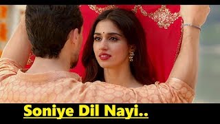 Soniye Dil Nayi Baaghi 2 Lyrics  Tiger Shroff  Disha Patani  Ankit Tiwari  Shruti Pathak  2018 [upl. by Grishilda]