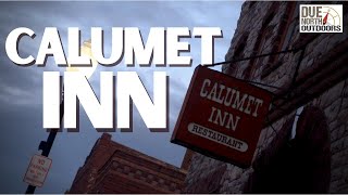 Calumet Inn [upl. by Zindman]