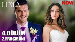 LEYLA 4BÃ–LÃœM 2 FRAGMANI  CÄ°VAN VE LEYLA EVLENÄ°YOR  ERKEN FÄ°NAL [upl. by Etnecniv]