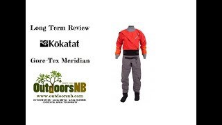 Long Term Use review  Drysuit Kokatat Meridian [upl. by Prissie538]