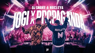 Jogi X Propaganda Full Version ft DJSnake NucleyaMusic The Rayup [upl. by Enoch]