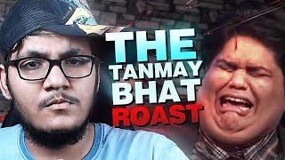 The tanmaybhat Roast [upl. by Xyla]