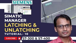 Siemens PLC Training 10  Latching and Unlatching Concepts in Siemens STEP7 Simatic Manager [upl. by Aronael60]