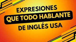 🛎️ Expresiones en Inglés para Usar en la Vida Cotidiana  Escucha y Aprende Inglés 😮 [upl. by Ahsenauj]