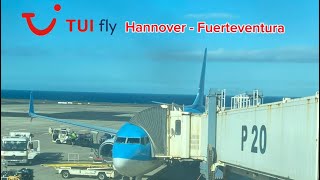 TRIP REPORT  My first Trip Report  TUIFLY  B737800  HannoverFuerteventura [upl. by Hobbs]