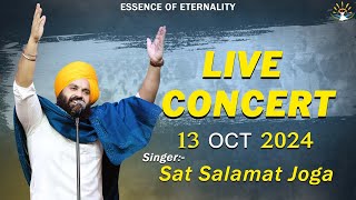 Live Concert  Sat Salamat Joga  13 October 2024  SATDHAM  SUR SALAMAT STUDIOS satsalamatjoga [upl. by Gravante]