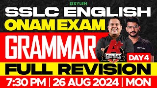 SSLC Onam Exam  English  Grammar Full Revision  Day 4  Xylem SSLC [upl. by Nosauq]