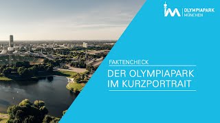 Der Olympiapark München im Kurzportrait [upl. by Valentino]