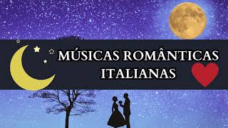 MÚSICAS ROMÂNTICAS ITALIANAS INTERNACIONAIS ANOS 70 80 90  Canciones Románticas Italianas [upl. by Halilak]