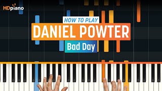 How to Play quotBad Dayquot by Daniel Powter Older Lesson  HDpiano Part 1 Piano Tutorial [upl. by Obrien]