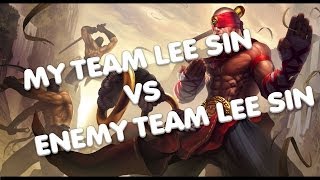 An Analysis My Team Lee Sin vs Enemy Team Lee sin [upl. by Tteltrab]