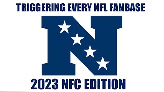 TRIGGERING EVERY NFL FANBASE 2023 NFC EDITION [upl. by Unders]