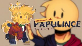 🌛 Papulince UVULUX   pony town skin [upl. by Weisler]