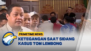 Pengacara Tom Lembong Berdebat dengan Jaksa  Primetima News [upl. by Dilaw]