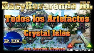 ✅Ubicacion de Todos los Artefactos Ark Crystal Isles  Ark Survival Evolved🌏 [upl. by Buskirk]