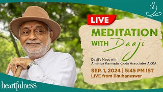 Live meditation with Daaji  1 Sept  545 pm IST  Bhubaneswar  Daaji  Heartfulness [upl. by Berthold]