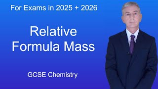 GCSE Chemistry Revision quotRelative Formula Massquot [upl. by Terchie]