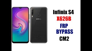 Infinix S4 Frp Bypass With Cm2  Infinix x626B Frp Bypass With Cm2  Infinix x626 Frp Bypass [upl. by Jezabel640]