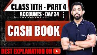 Cash Book  Class 11  Accountancy  Part 4 [upl. by Irep]