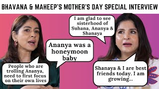 Maheep Kapoor amp Bhavana Pandey on Ananya amp Shanaya’s friendship motherhood journey  Mothers Day [upl. by Ilime568]