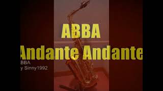 Andante Andante  ABBA 아바  Alto Saxophone cover [upl. by Yrrem]