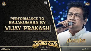 Performance to Rajakumara by Vijay Prakash  Puneetha Parva  Dr Puneeth Rajkumar  Gandhada Gudi [upl. by Lavery]