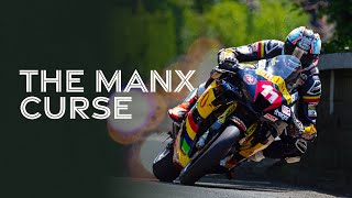 The Manx Curse  Isle of Man TT Races [upl. by Zetra]