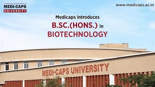 Medicaps introduces BSc Hons in Biotechnology  Medicaps University [upl. by Blaze]