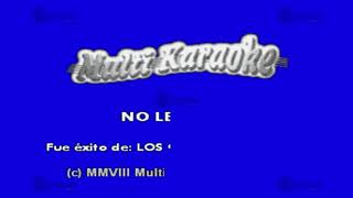 No Le Digas  Multikaraoke ► Éxito De Los Cadetes De Linares [upl. by Yesmar553]