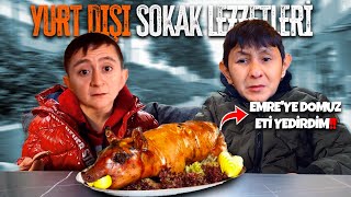 YURTDIŞI SOKAK LEZZETLERİ  EMRE GÜLE DOMUZ ETTİ YEDİRDİM [upl. by Ailed496]