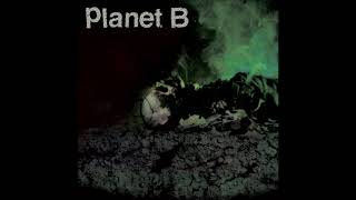 Big Karma feat Joseph Karam  Planet B [upl. by Socin]